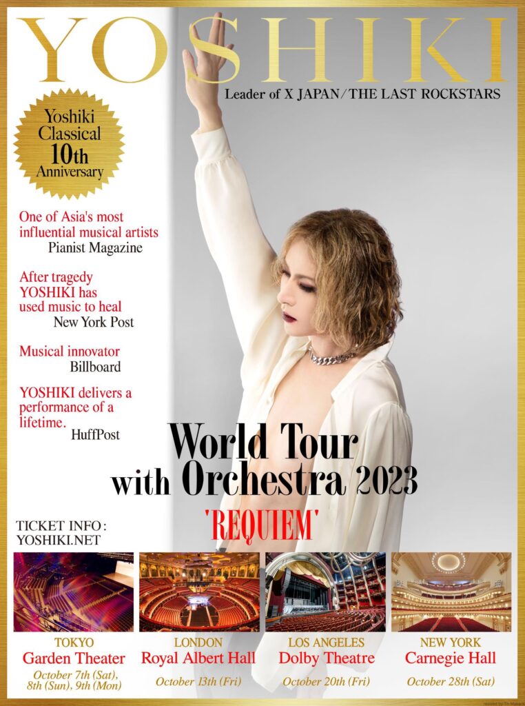 「YOSHIKI CLASSICAL 10th Anniversary World Tour with Orchestra 